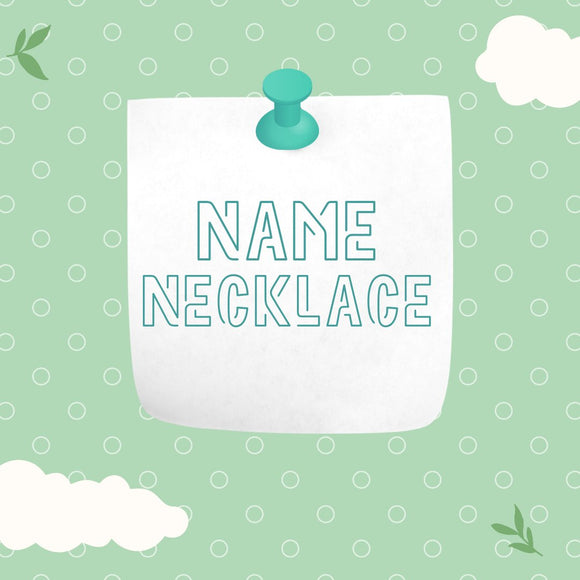 Name Necklace